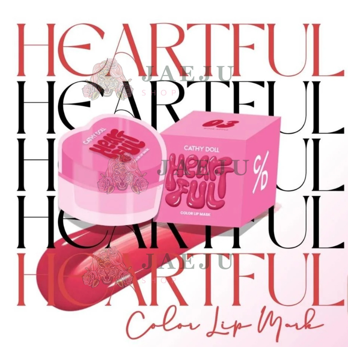 Cathy doll heartful color lip mask เคที่ดอลล์ ฮาร์ทฟลูคัลเลอร์สลิปมาส์ก