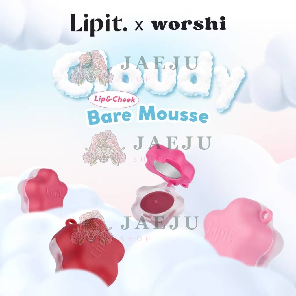 Lipit.x worshi cloudy lip&cheek bare mousse ลิปอิท เอ็กซ์วอชิ เคลาดี้ลิปแอนด์ชีคแบร์มูส 4.5g